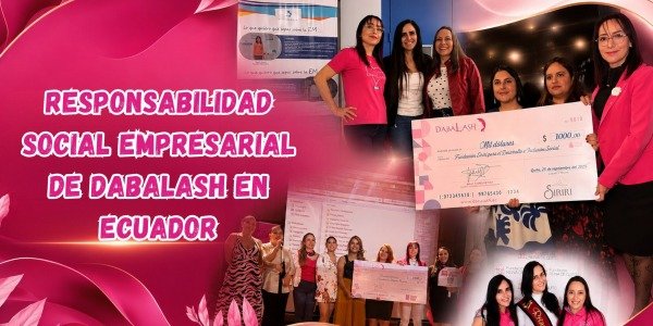 Responsabilidad social empresarial de Dabalash en Ecuador: